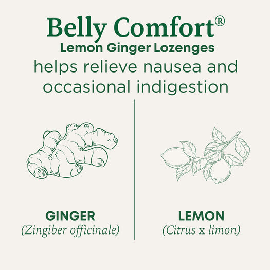 Belly Comfort Lemon Ginger Lozenges helps relieve nausea and occasional indigestion. Ginger (Zingiber officinale). Lemon (Citrus x limon)